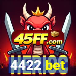 4422 bet